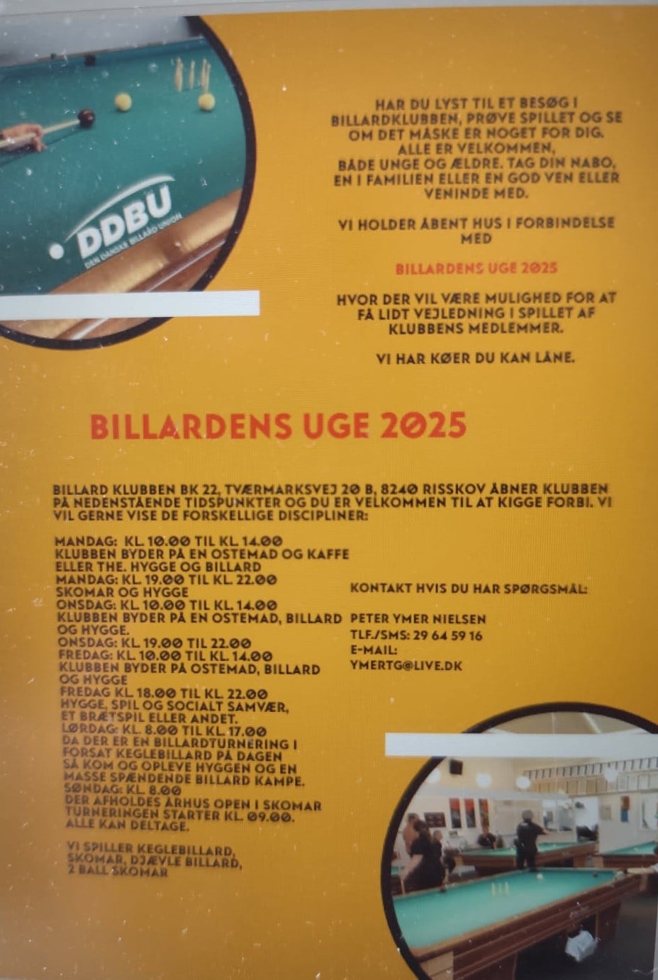 Billardens uge 2025
speedway skomager turnering.